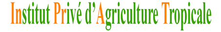 Institut Privé d'Agriculture Tropicale